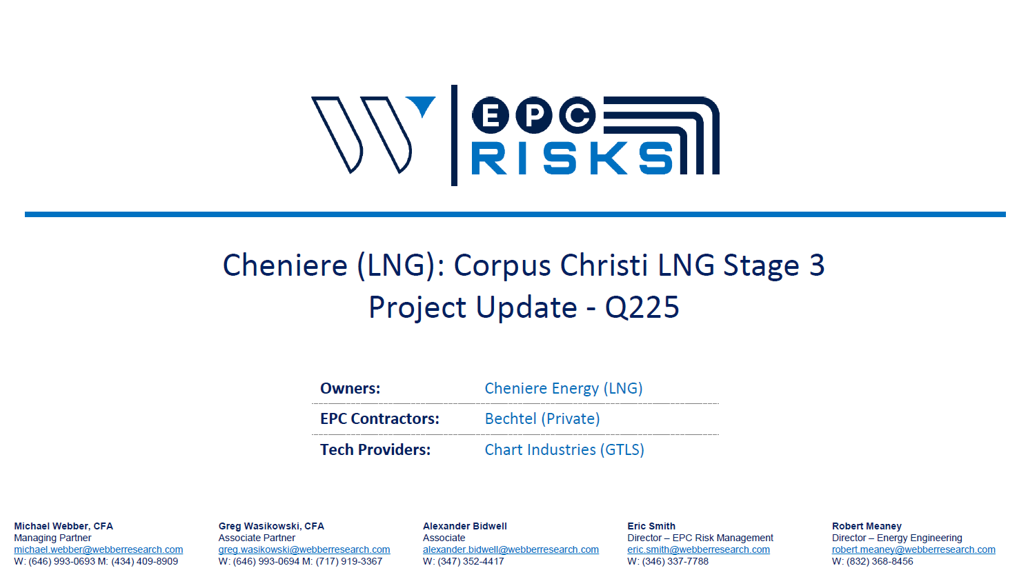 W|EPC: Cheniere (LNG) Corpus Christi Stage 3 – Q225 Project Update